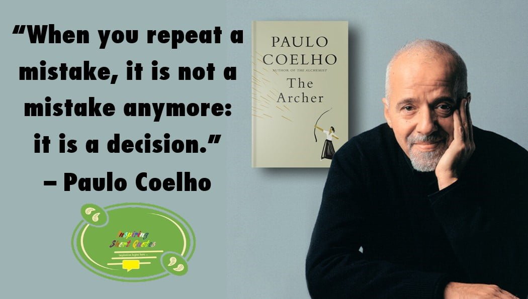 Paulo Coelho Quotes And Sayings Inspiring Short Quotes