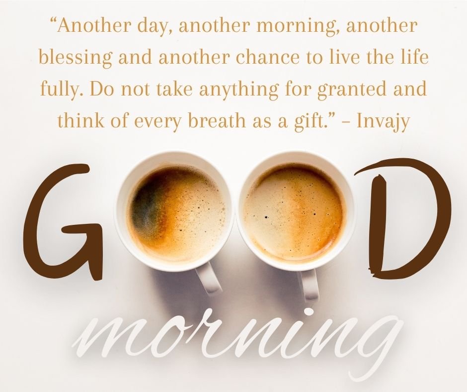 100+ Good Morning Quotes and Sayings - Inspiring Short Quotes