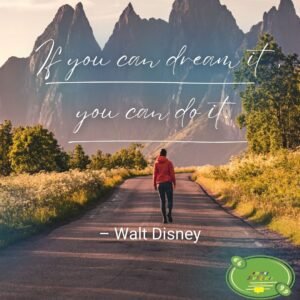 Dream Big Quotes