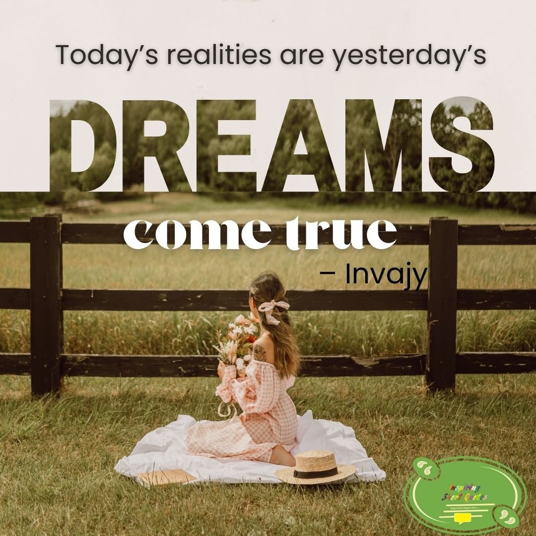 115 Dreams Quotes to inspire you to follow your dreams Inspiring