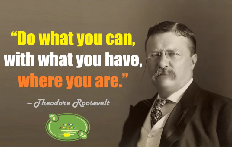 Quotes by Teddy Roosevelt
