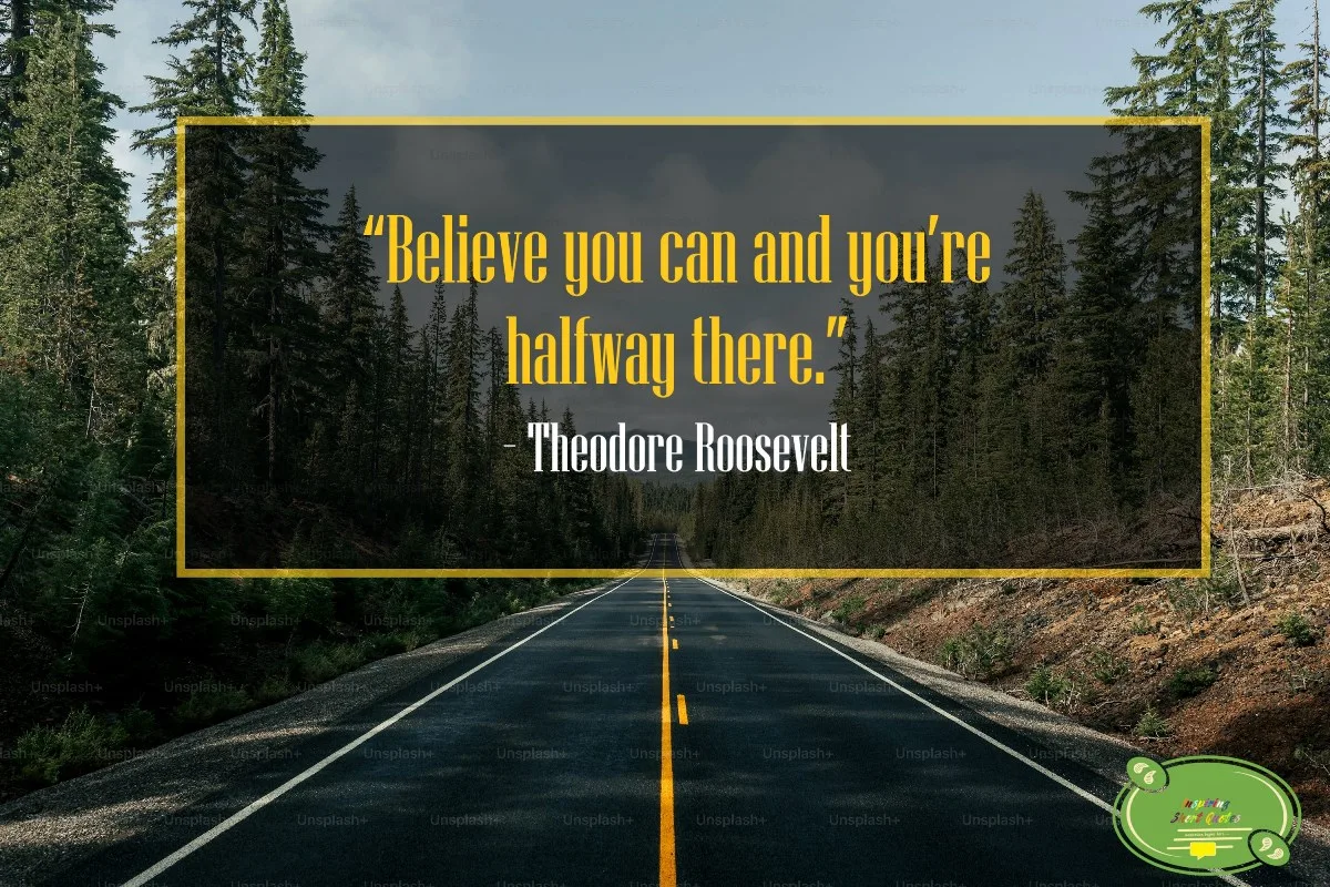 Teddy Roosevelt Quotes