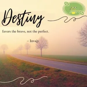Quotes on Destiny