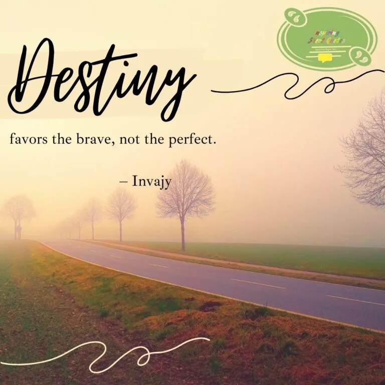 Quotes on Destiny